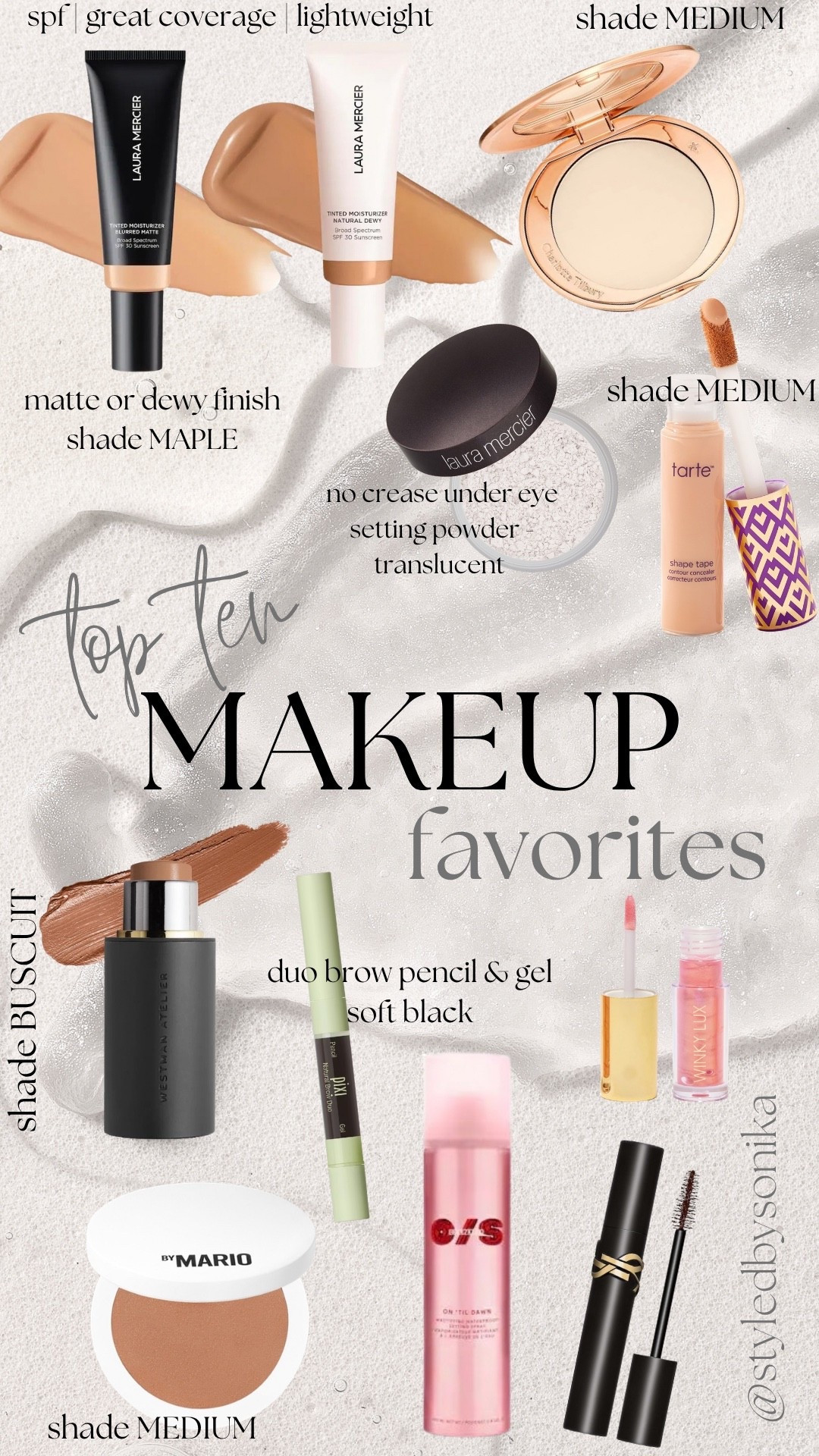 Top ten makeup favorites I’m reaching for on repeat! @Tarte @winkylux @Pixi Beauty