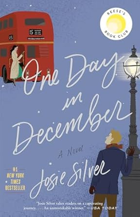One Day in December: Reese's Book Club: A Novel | Amazon (US)