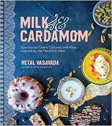 Milk & Cardamom: Spectacular Cakes, Custards and More, Inspired by the Flavors of India



Paperb... | Amazon (US)