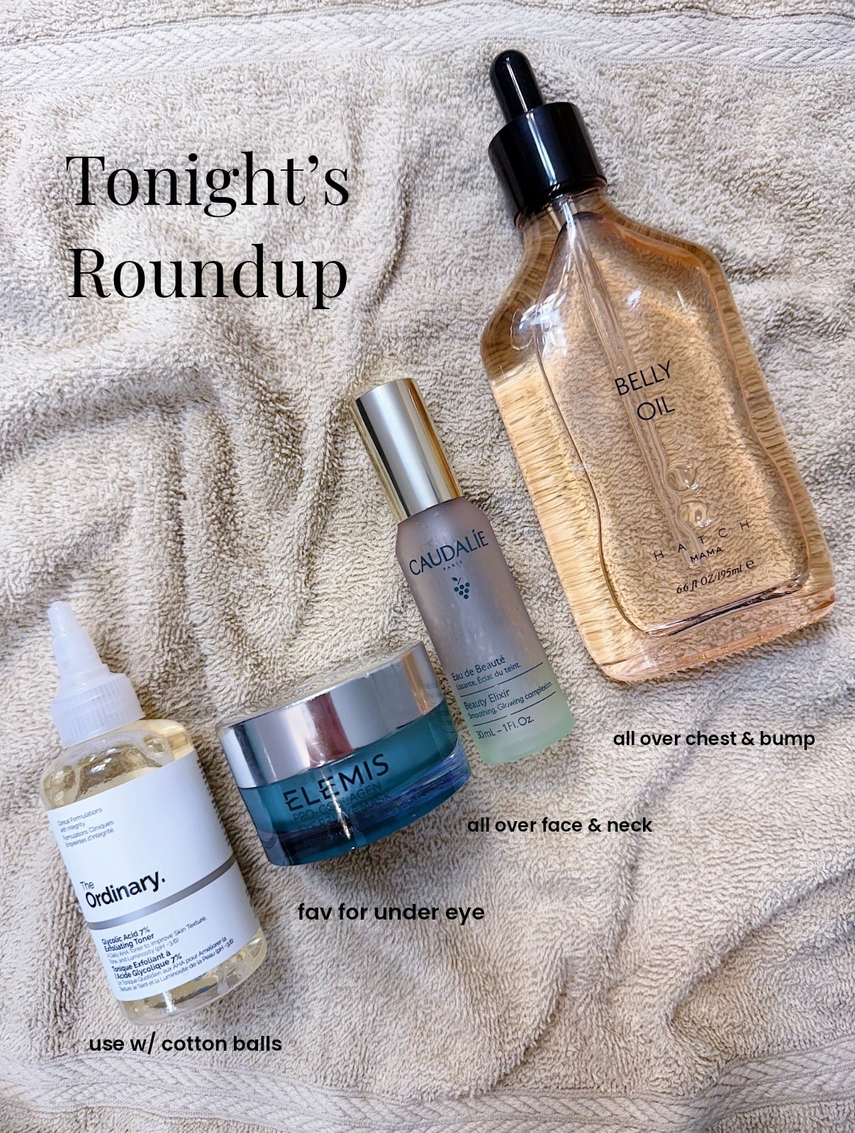 Tonight’s Skincare Roundup!
I used a gentle cleanser in the shower and followed with The Ordinary glycolic acid. I use with cotton balls instead of rounds and it wastes less product IMO. 
The Elemis eye revive mask is the best I’ve found and I spray my face and neck all over with Caudalie to finish. It smells 💯. 
Lastly I have been loving the Hatch belly oil! I apply it all over my chest and bump and it absorbs quickly and doesn’t feel sticky  

#LTKdayinmylife #LTKselfcare #LTKBump