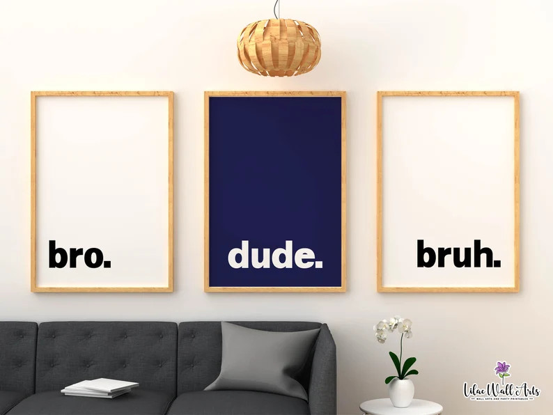 Set of 3 Bro Dude Bruh Print, Brothers Printable Wall Art, Brothers Sign, Playroom Wall Art, Kids... | Etsy (US)