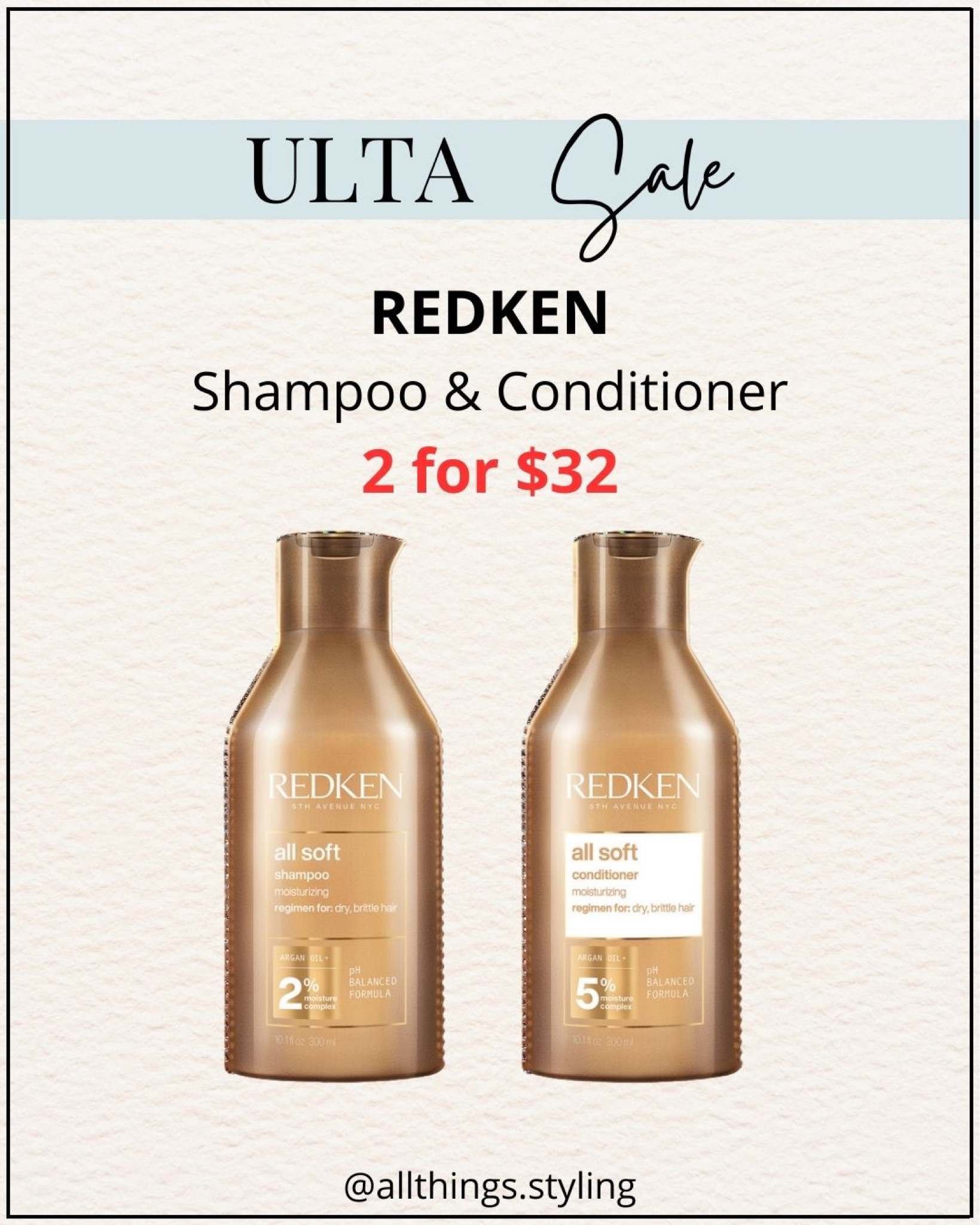 REDKEN Shampoo & Conditioner Sale ENDS TODAY.  2 for $32 on Select Products (Reg $50).  Great time to stock up on my favorite REDKEN All Soft Shampoo & Conditioner 🌸

ULTA sale, Redken ULTA, Redken hair care, ULTA Gorgeous Hair event, shampoo and conditioner favorites #LTKSeasonal 

#LTKbeauty #LTKsalealert #LTKstyletip
