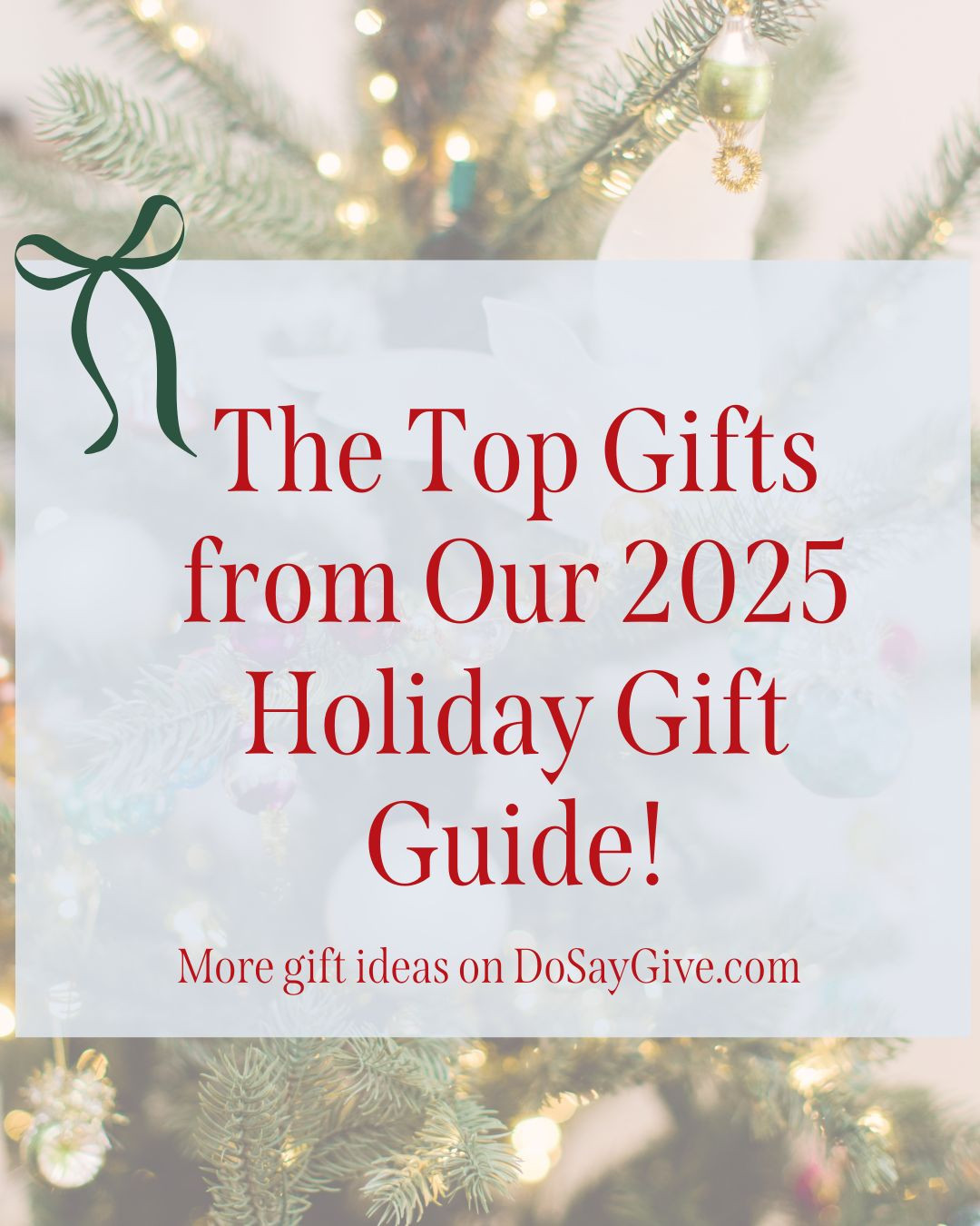 The top 15 gifts from our 2025 Holiday Gift Guide! More on DoSayGive.com  

 

#LTKGiftGuide #LTKSaleAlert #LTKFindsUnder100