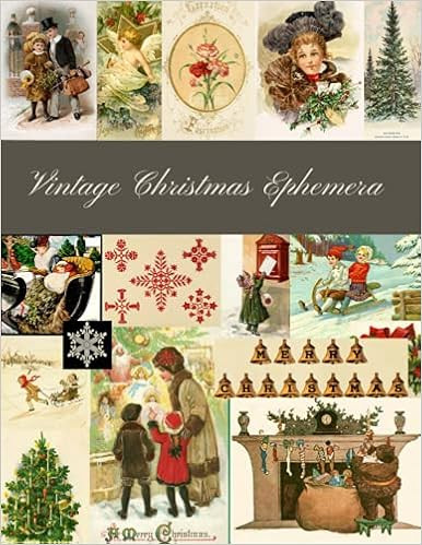 Vintage Christmas Ephemera: A Beautiful Collection for Junk Journals, Collage, Card Making and Ma... | Amazon (US)