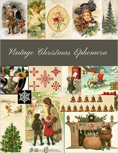 Vintage Christmas Ephemera: A Beautiful Collection for Junk Journals, Collage, Card Making and Ma... | Amazon (US)