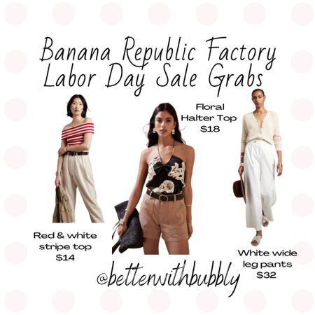 Banana Republic Factory Sale grabs!!! 

#LTKunder50 #LTKsalealert #LTKtravel