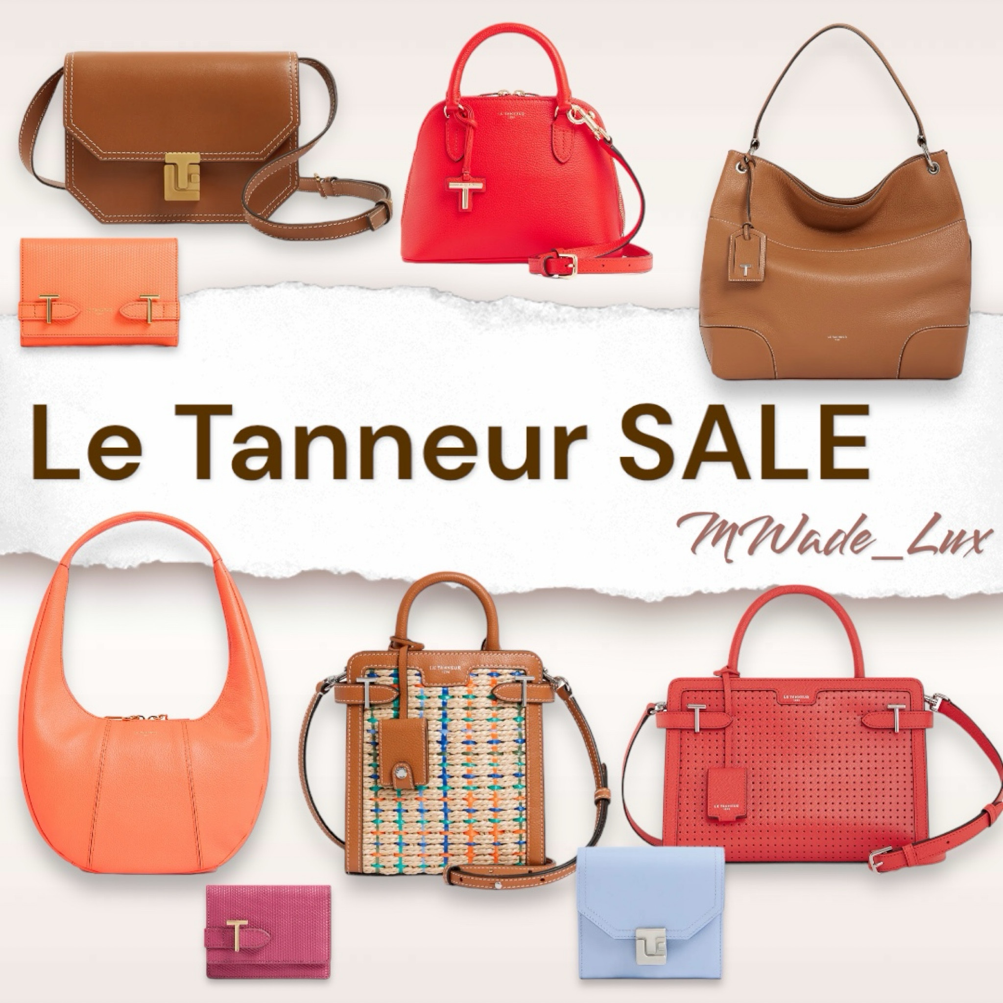 Le Tanneur Summer SALE 

#LTKSaleAlert #LTKItBag