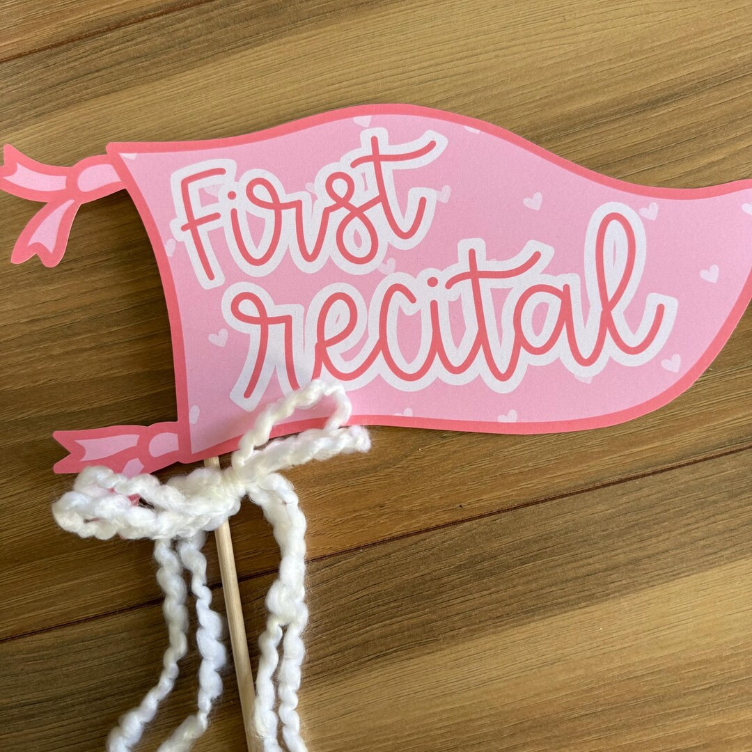 First Dance Recital Pennant, First Recital Sign, Dance Photo Prop, Dance Recital Gift, First Reci... | Etsy (US)
