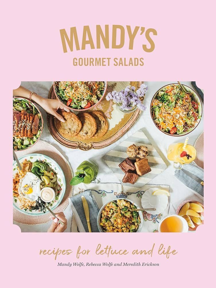 Mandy's Gourmet Salads: Recipes for Lettuce and Life | Amazon (US)
