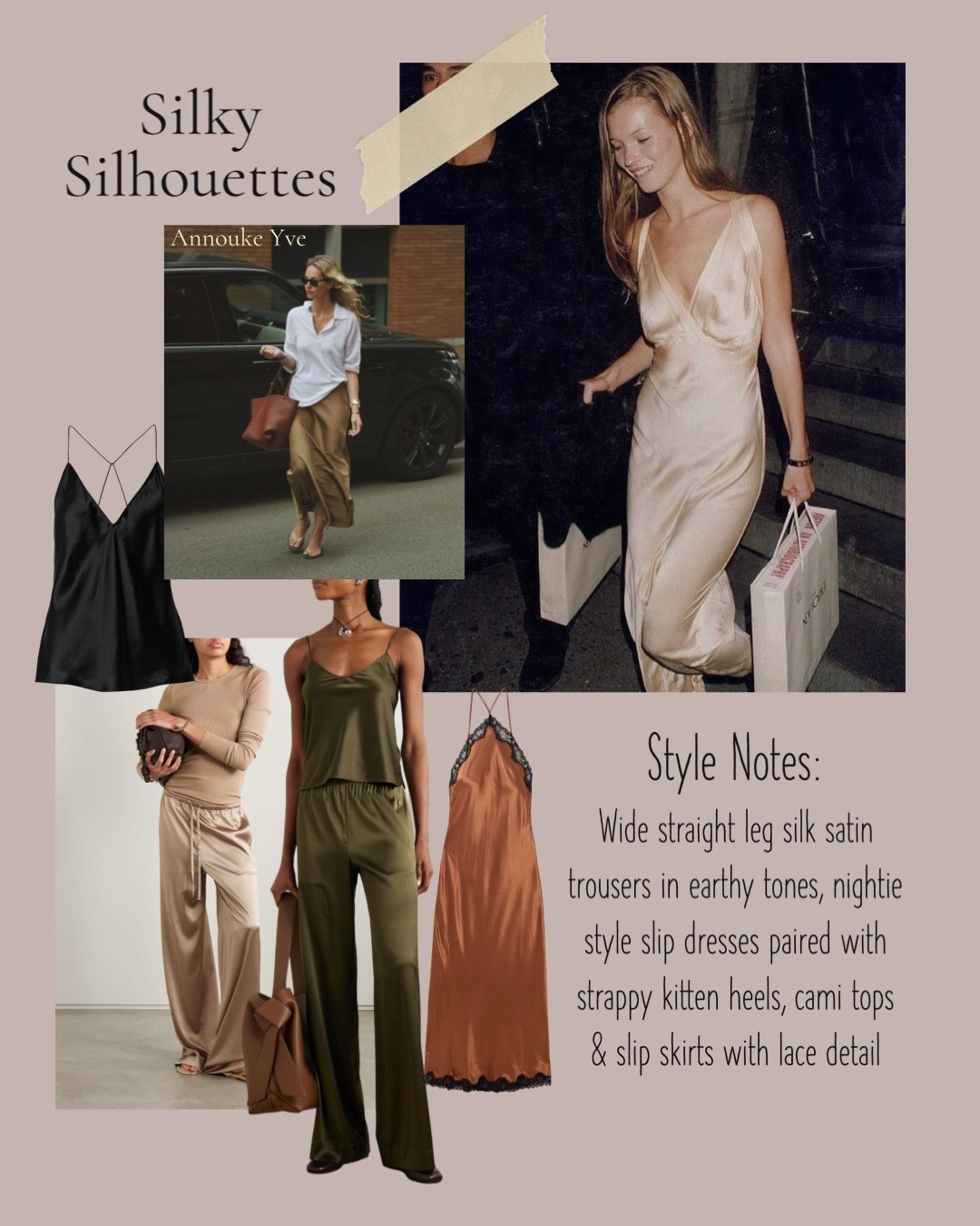 Silky Silhouettes- Trend Update Autumn

Straight silk trousers, wide leg trousers, slip dress, silk cami, 90s style  

#LTKautumn #LTKuk #LTKdatenight