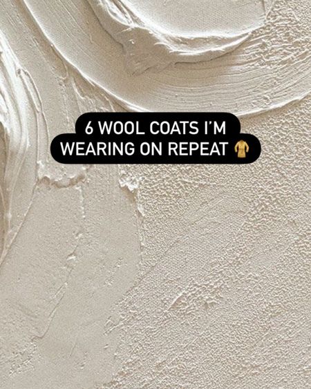 6 wool coats I’m wearing on repeat. Winter wool coats for a capsule wardrobe. Many on sale! 

Winter coats. Wool coats. Best neutral coats. Neutral capsule wardrobe. Petite friendly wool coats. 

#LTKsalealert #LTKstyletip #LTKSeasonal