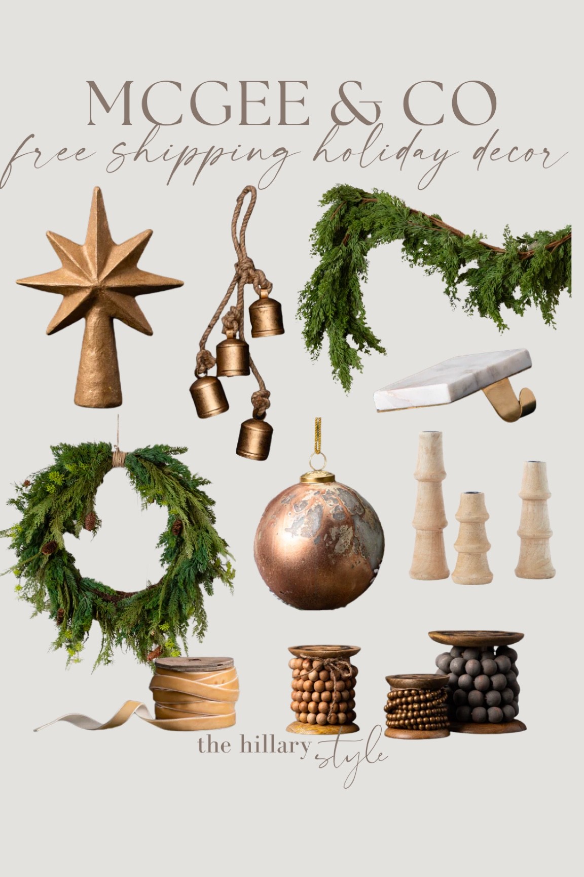McGee and Co Free Shipping on their Holiday Collection!

Tree topper. Bells. Cedar garland. Stocking holder. Candle holders. Bead garland. Ornament. Ribbon. Wreath. 

#LTKhome #LTKSeasonal #LTKHoliday