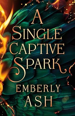 A Single Captive Spark (Rise of the Firebird Book 1) | Amazon (US)