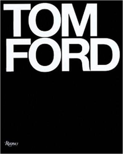 Tom Ford



Hardcover – Illustrated, November 4, 2008 | Amazon (US)