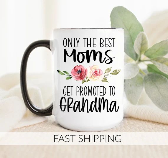 Only the Best Moms Get Promoted to Grandma First Time Grandma | Etsy | Etsy (US)