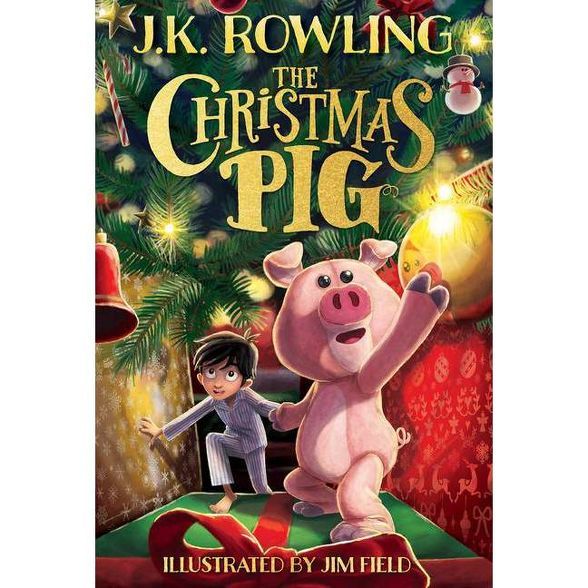 The Christmas Pig - by J K Rowling (Hardcover) | Target