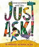 Just Ask!: Be Different, Be Brave, Be You     Hardcover – Illustrated, September 3, 2019 | Amazon (US)