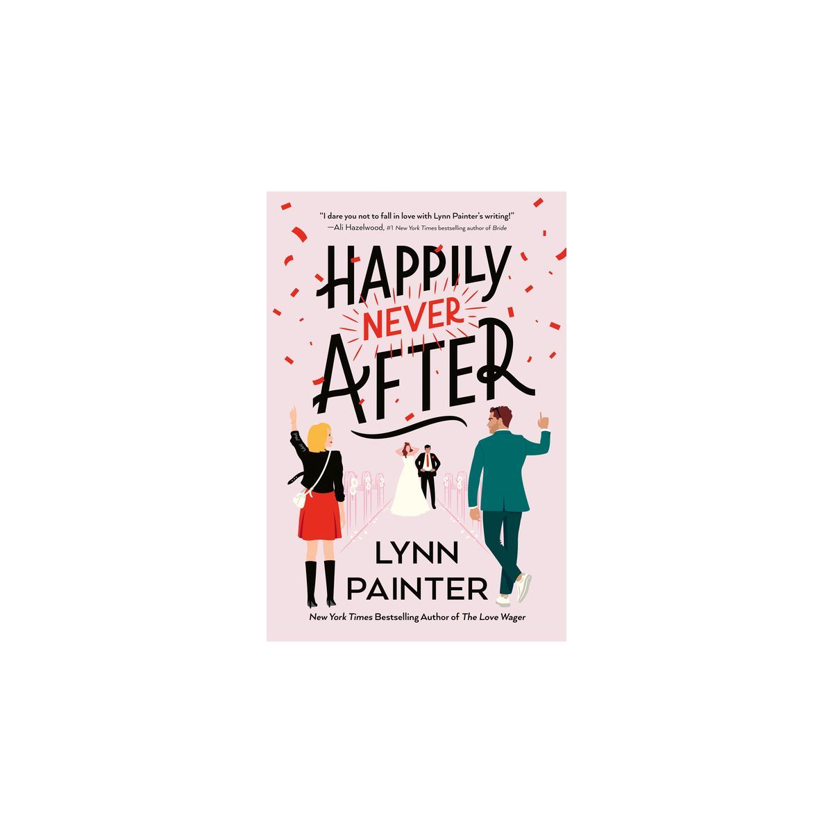Happily Never After - by  Lynn Painter (Paperback) | Target