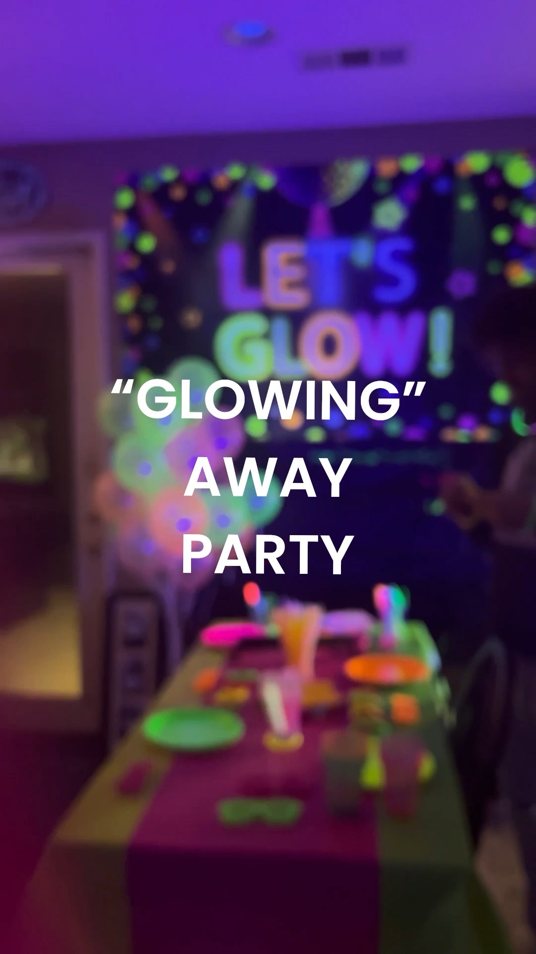 Everything we use for our glowing away party! #glowinthedark #partyideas #goingawayparty