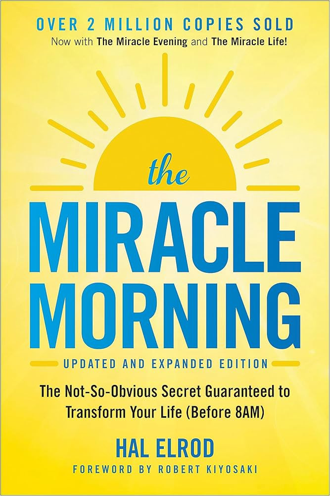 The Miracle Morning (Updated and Expanded Edition): The Not-So-Obvious Secret Guaranteed to Transfor | Amazon (US)