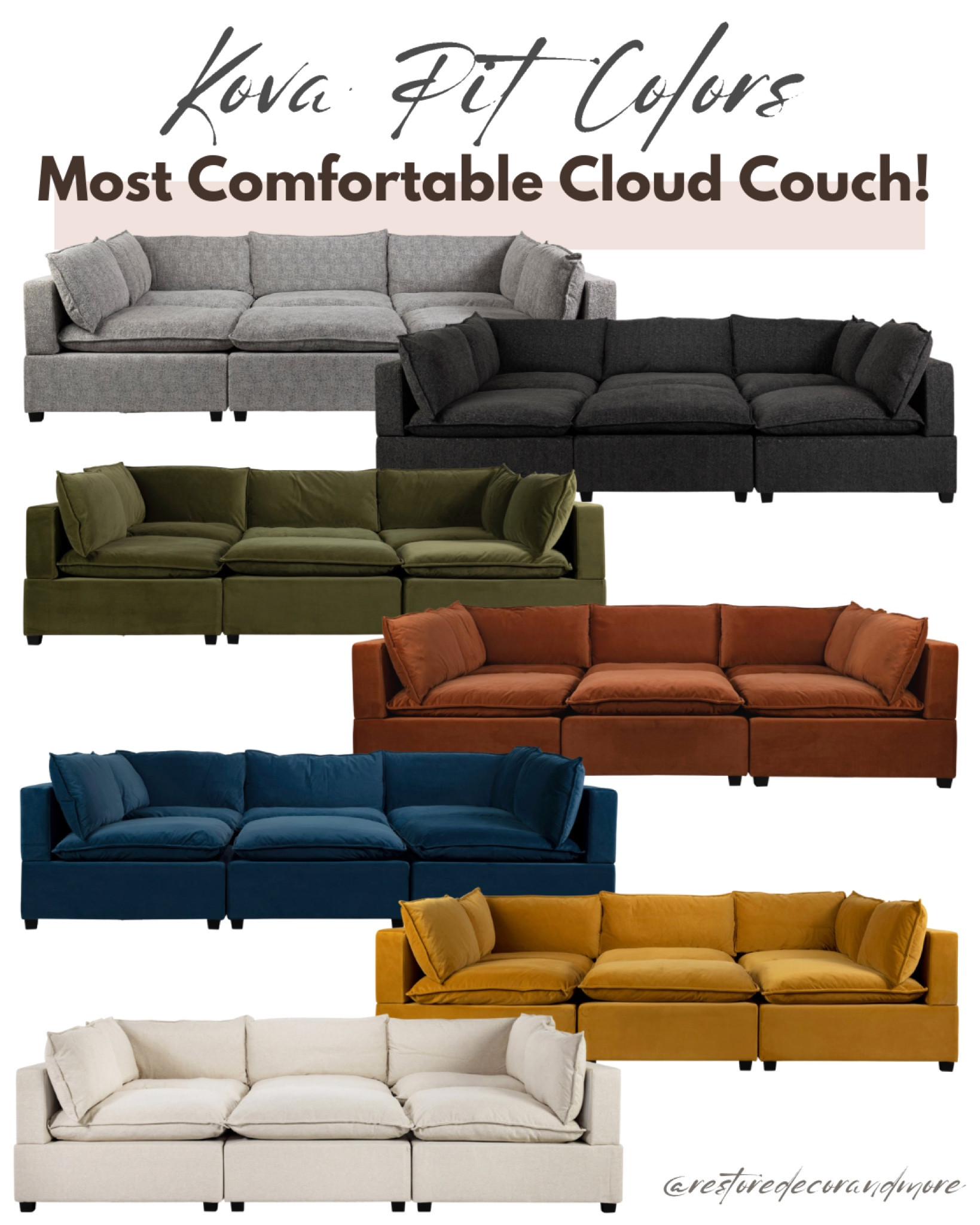 The Kova Pit is one of the most comfortable cloud couches you can get! Check out these awesome colors! 😍

kova pit, couch, sectional couch, grey couch, affordable couch, blue couch, cloud couch, cream couch, dark couch, gray couch, grey couch living room, green couch, living room couch, basement, family room, furniture, rust couch, velvet couch, white couch, mustard yellow couch, pit couch, sofa, sectional sofa, blue sofa, grey sofa, gray sofa, green sofa, living room sofa, modern sofa, white sofa, modular sectional, Albany Park, affordable home decor, sectional couch, grey sectional, gray sectional, large sectional 

#LTKhome #LTKsalealert #LTKFind