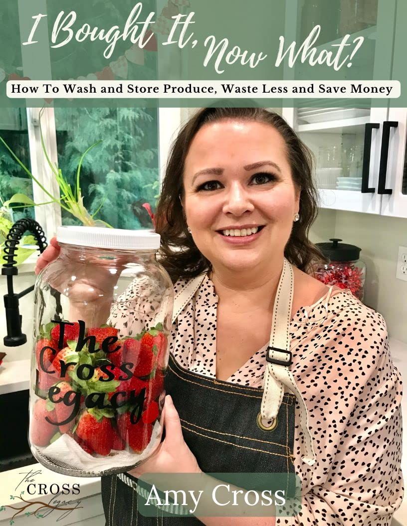 I Bought It, Now What?: How to Wash and Store Produce, Waste Less and Save Money | Amazon (US)