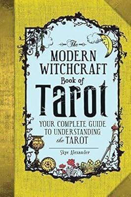 The Modern Witchcraft Book of Tarot: Your Complete Guide to Understanding the Tarot | Amazon (US)