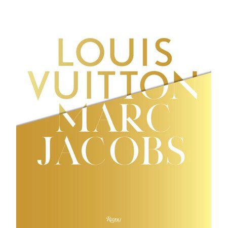 Louis Vuitton / Marc Jacobs : In Association with the Musee des Arts Decoratifs, Paris | Walmart (US)