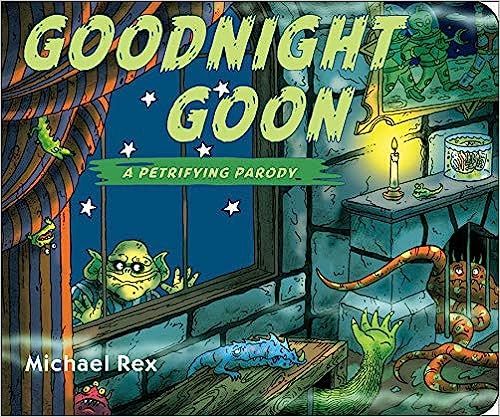 Goodnight Goon: a Petrifying Parody | Amazon (US)