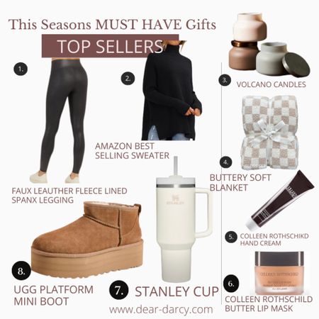 This seasons ToP gifts🎁 BESt SELLERS

-Faux leather fleece-lined Spanx leggings  use code: 

*Spanx save 10% and great free shipping 
With code  DEARDARCYXSPANX

-Amazon Bestselling sweater– comes in several colors Now 33% off = $39.99

-Volcano Capri candle– Makes a great gift for a candle lover

-Buttery soft blanket– Dupe for Barefoot Dreams

-Colleen Rothschild Hand cream– Hands down the BEST hand cream!
-Colleen Rothschild Butter Lip Mask– Truly the Cream of the crop Lip Mask

CR is 30% off with code CYBER
-Stanley Cup– 40oz Tumbler A must-have cup for a liquid lover.

 -Ugg Platform mini boot– Sherpa boot and I also linked the BEST DUPE

#LTKHoliday #LTKGiftGuide #LTKfindsunder100