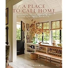 A Place to Call Home: Tradition, Style, and Memory in the New American House | Amazon (US)