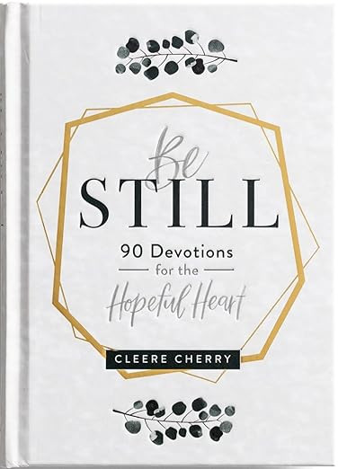 Be Still: 90 Devotions for the Hopeful Heart | Amazon (US)
