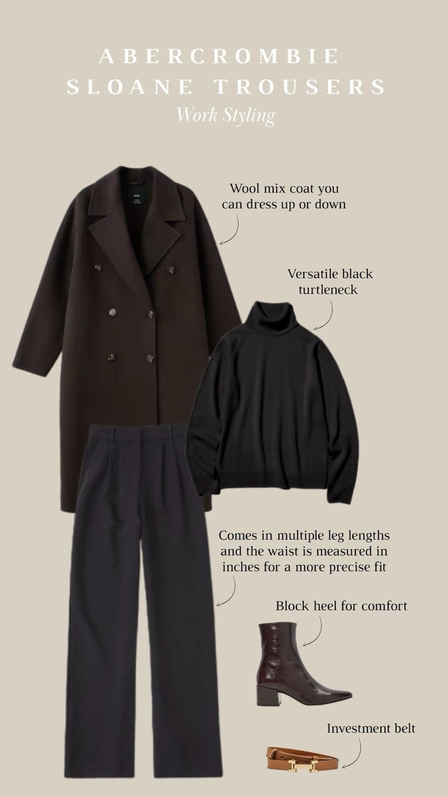 Styling Abercrombie Sloane Trousers for Work. 

Winter Style, Winter Outfit, Winter Outfit Inspiration, Turtleneck, Tailored Trousers, Wool Coat, Block Heel Boots, Belt, Smart, Workwear 

#LTKuk #LTKworkwear #LTKwinter