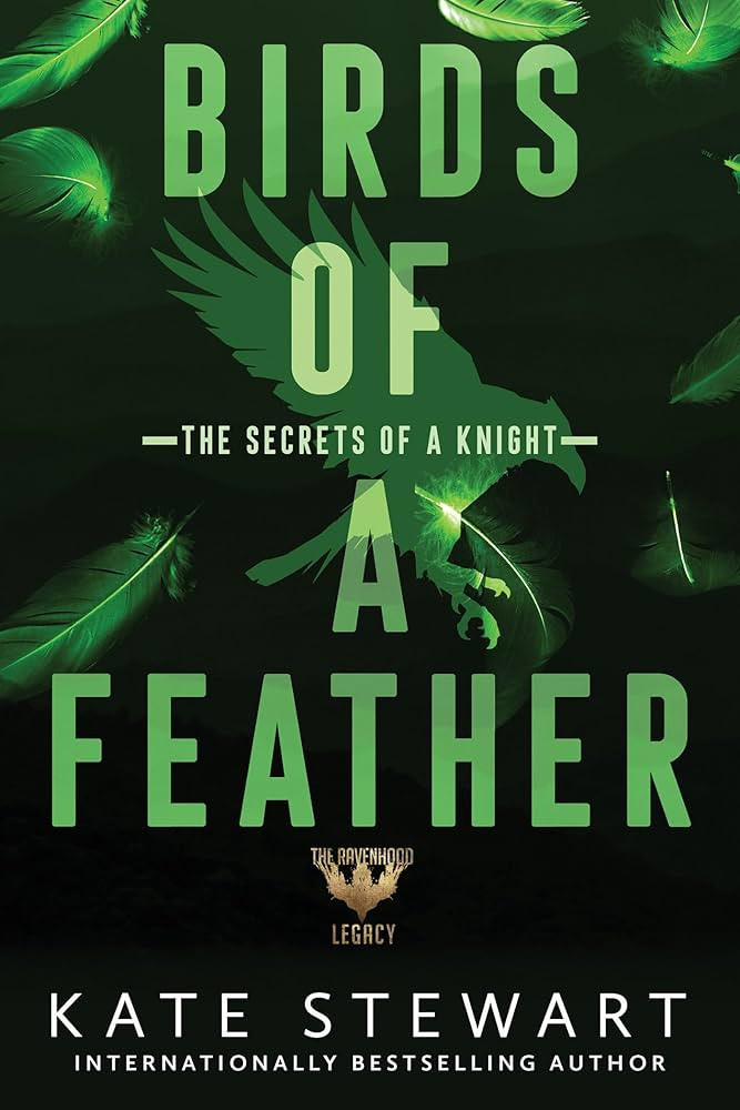 Birds of a Feather: The Secrets of a Knight (Ravenhood Legacy) | Amazon (US)