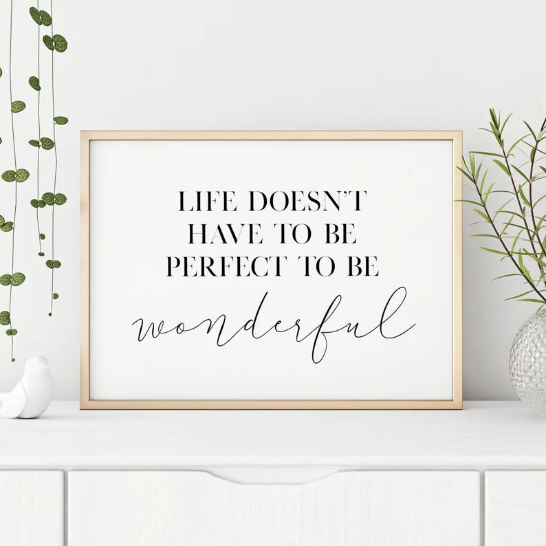 Life Doesn't Have To Be Perfect To Be Wonderful Printable | Etsy | Etsy (US)