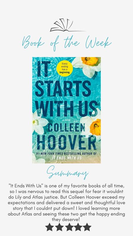 Book Review: It Starts With Us by Colleen Hoover. #bookworm #bookreview #reading #lovestory