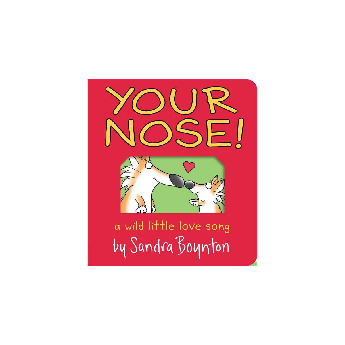 Your Nose! - (Boynton on Board) by  Sandra Boynton (Board Book) | Target