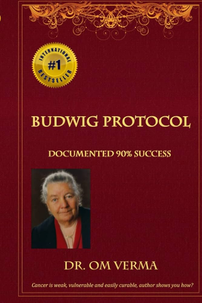 Budwig Protocol: Cancer is weak, vulnerable and easily curable, this book shows you how! (Budwig ... | Amazon (US)