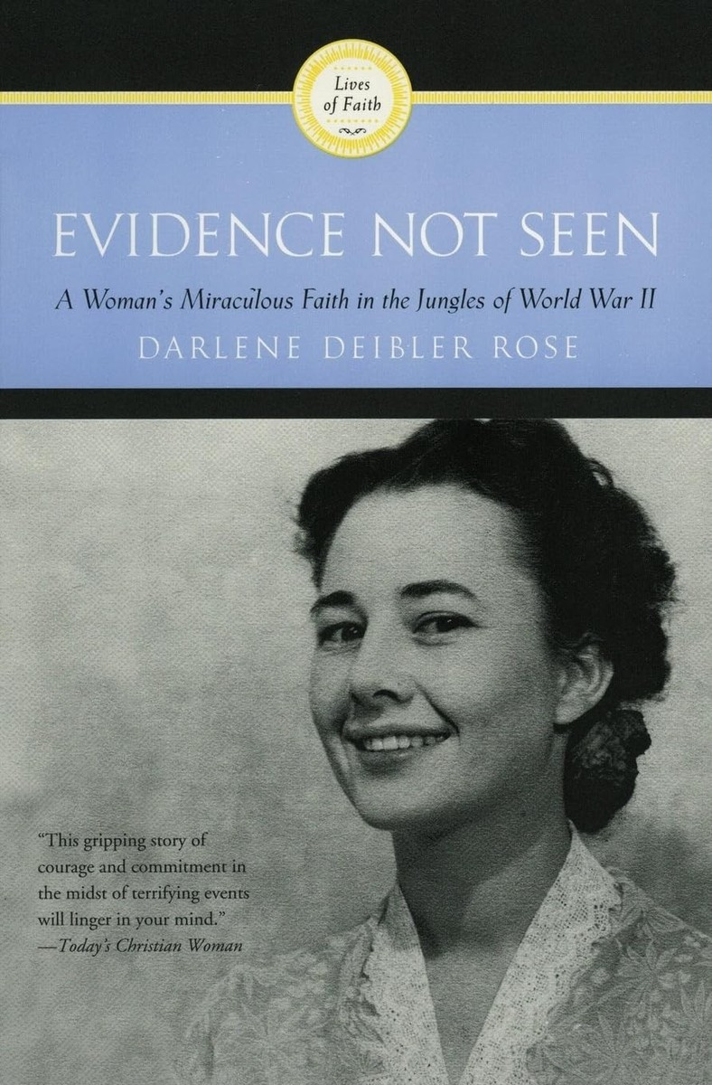 Evidence Not Seen: A Study of Faith and Survival in a Japanese Prison Camp 9780060670207| eBay | eBay US