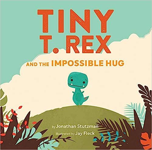 Tiny T. Rex and the Impossible Hug (Dinosaur Books, Dinosaur Books for Kids, Dinosaur Picture Boo... | Amazon (US)