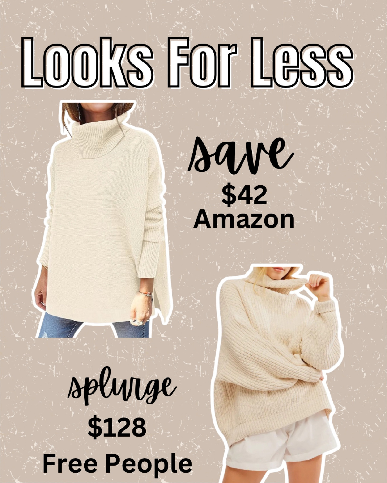 Get The Look For Less!! 

Save vs splurge | Get the look for less | free people | amazon sweater | amazon fashion | amazon fall fashion | turtleneck sweater | 

#LTKSeasonal #LTKStyleTip #LTKFindsUnder50