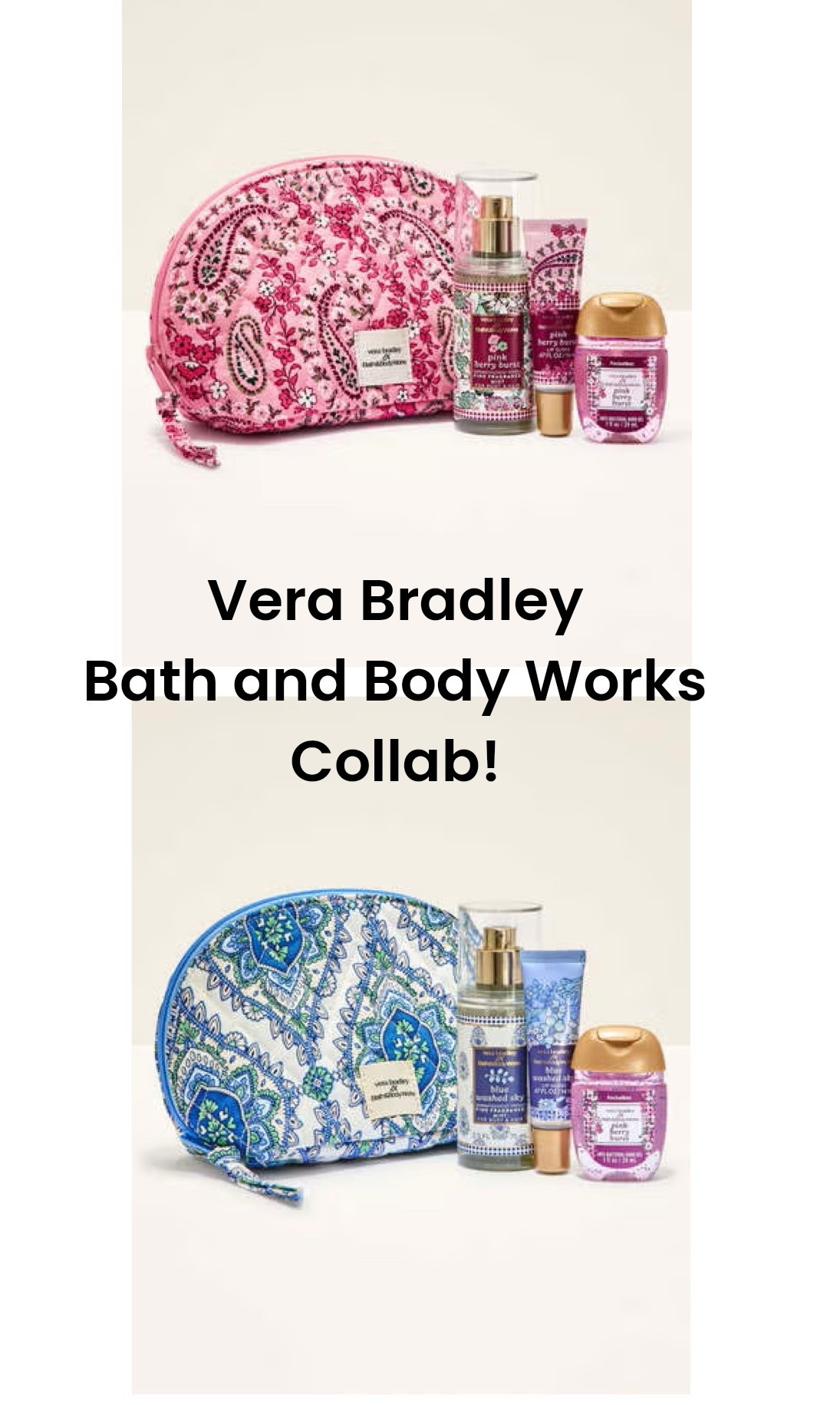Vera Bradley
Bath and Body Works Collab
Cosmetic bag
With goodies

#LTKdayinmylife #LTKmorningroutine #LTKselfcare