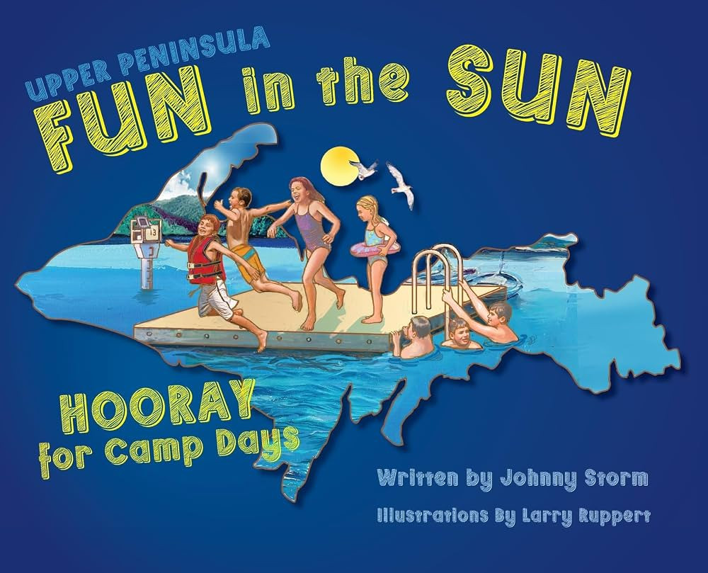Upper Peninsula Fun in the Sun: Hooray for Camp Days | Amazon (US)