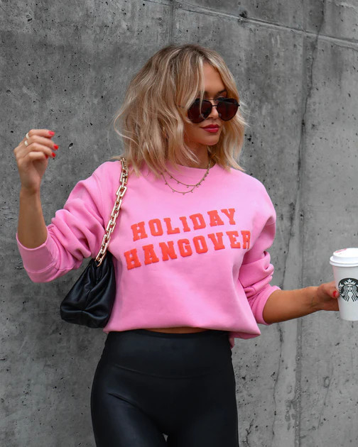 Holiday Hangover Sweatshirt - Pink | VICI