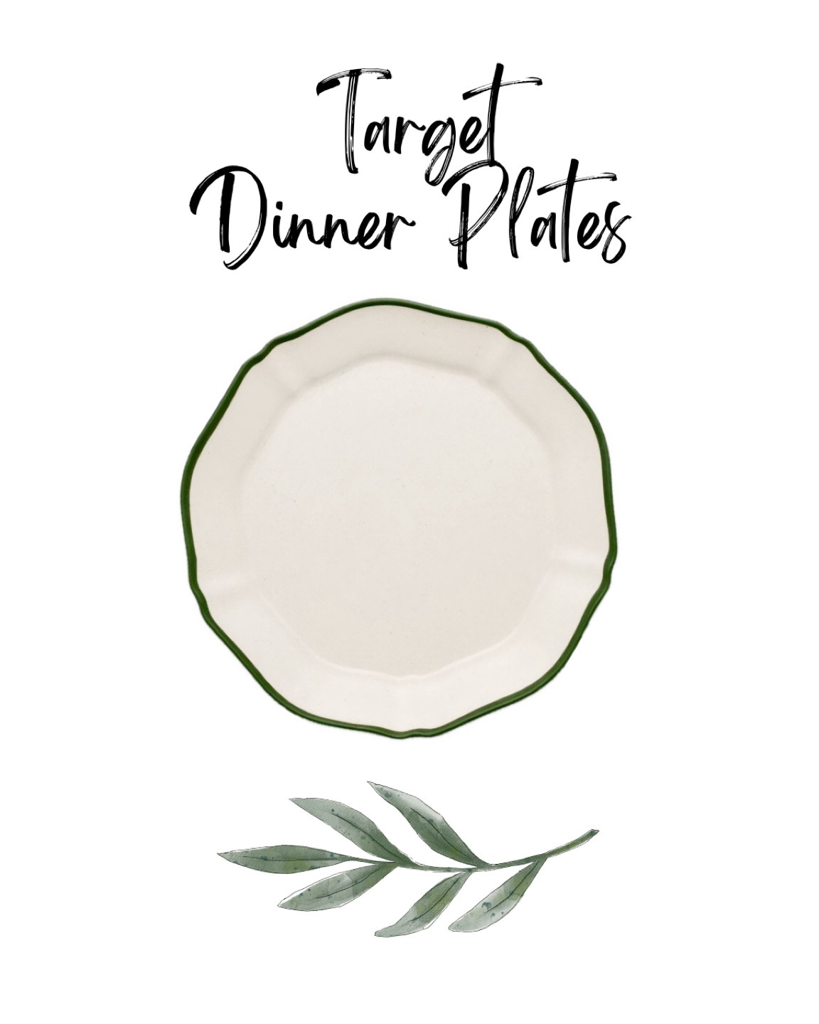 Cream + Green Trimmed Dinner Plates from Target! 🌿 . 

#LTKSeasonal #LTKStyleTip #LTKHome
