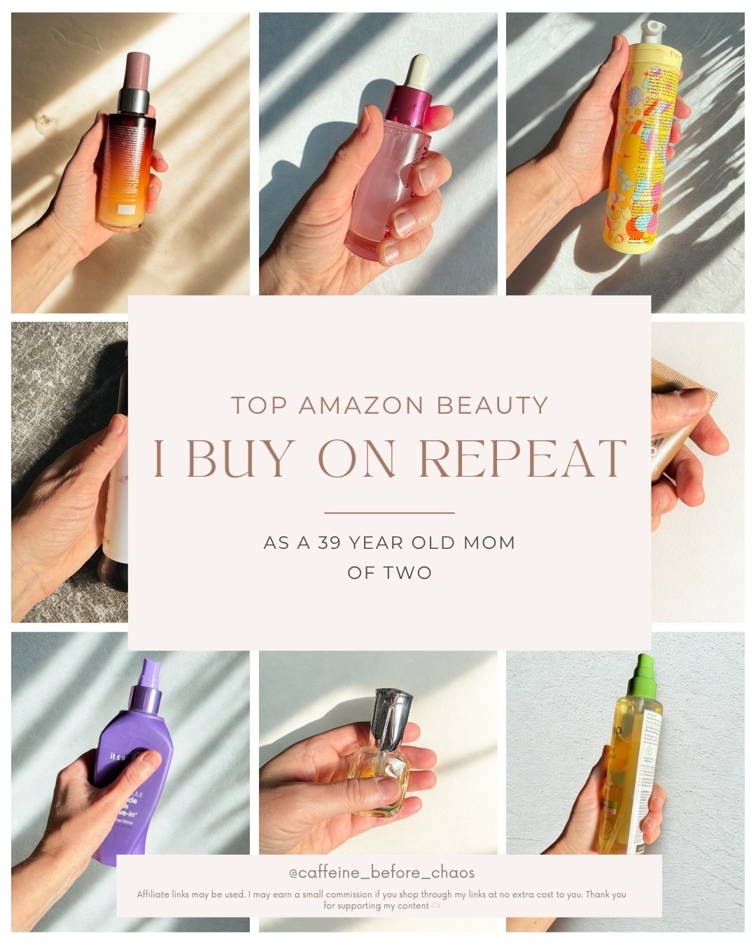 These are my top Amazon beauty products I literally buy on repeat as a 39 year old mom. If I run out, I’m reordering immediately because they just work.

🌸 TO SHOP
✨ Follow me + like this post + comment BEAUTY and I’ll send you the link + my other favorites in your DMs
OR tap the link in my profile and open my LTK to shop everything there ✨

I share things I actually use, love, and would tell my best friend to buy.

Affiliate links may be used. I may earn a small commission if you shop through my links at no extra cost to you. Thank you for supporting my content 🫶🏻

#amazonbeauty #amazonfinds #beautyfavorites #skincareover30 #makeupover30 #momlife #workingmom #amazonmusthaves #beautyroutine #affordablebeauty #amazoninfluencer #ltkbeauty #beautyfinds #everydaymakeup #glowingskin


#LTKmomlife #LTKOver40 #LTKgrwm