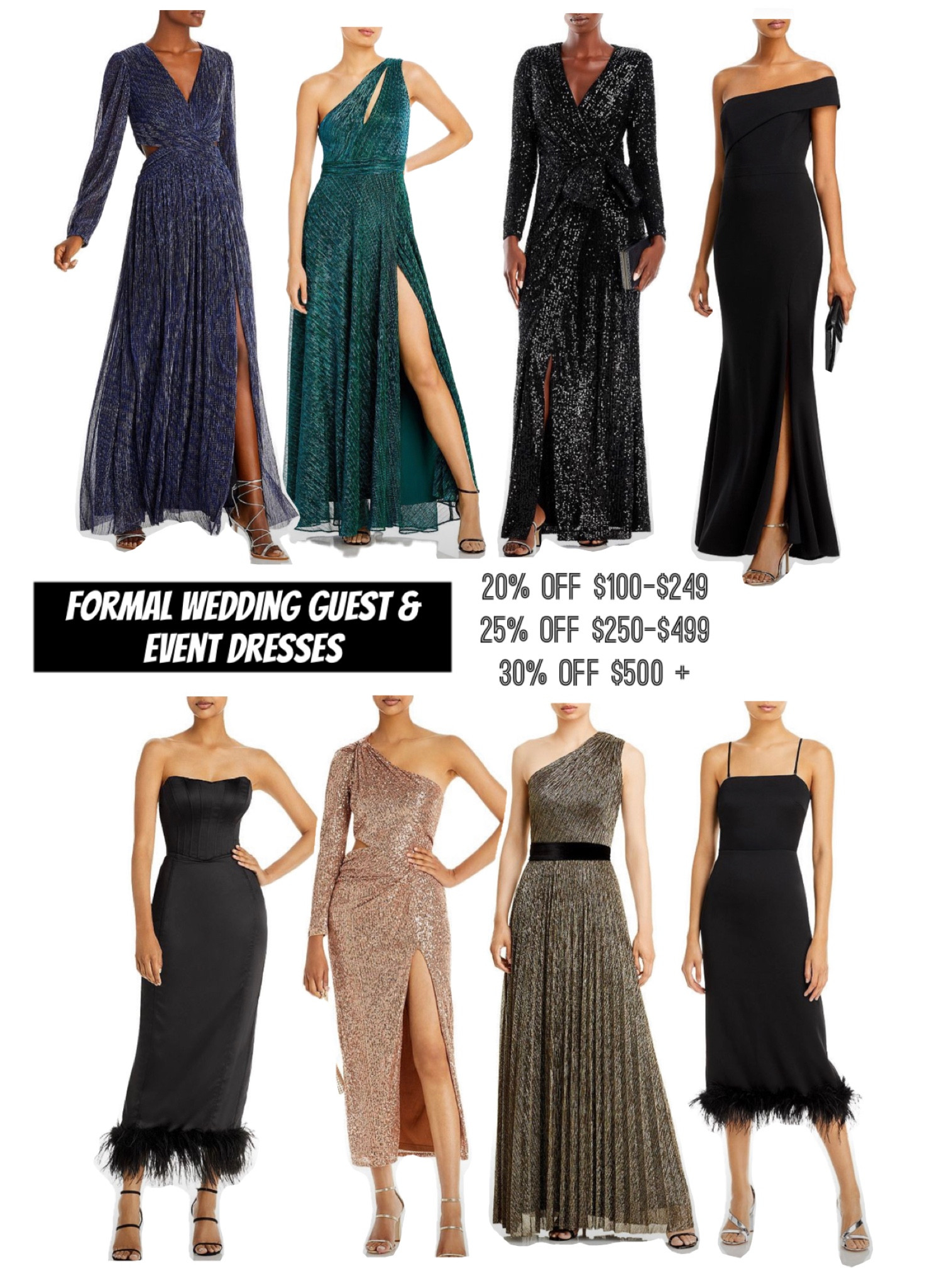 Bloomingdale’s formal dresses 
20-30% off 

#LTKunder50 #LTKstyletip #LTKunder100