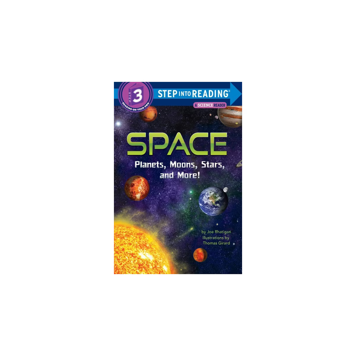 Space: Planets, Moons, Stars, and More! - (Step Into Reading) by Joe Rhatigan (Paperback) | Target