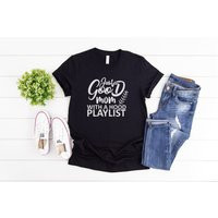 Just A Good Mom With Hood Playlist T-Shirt | Etsy (US)