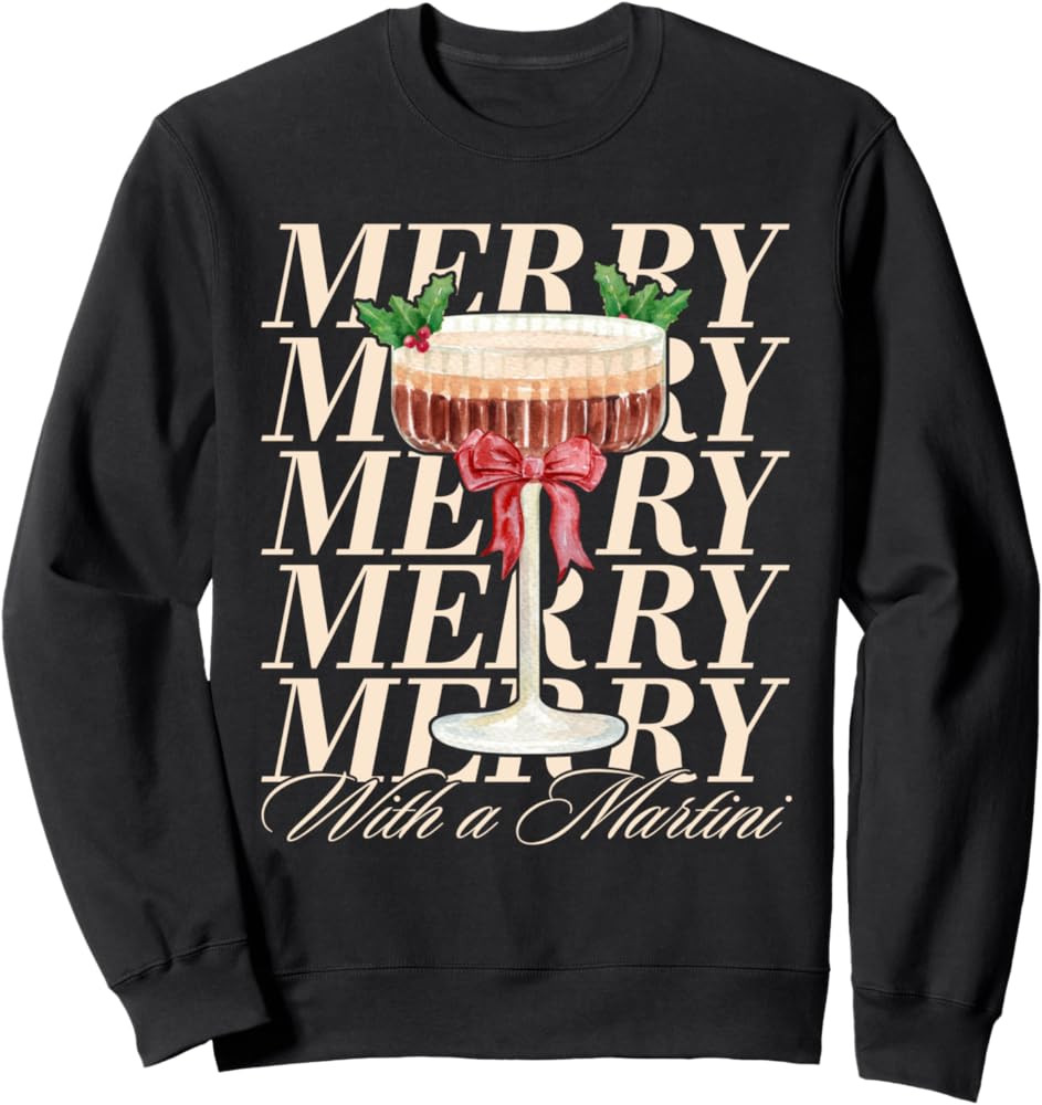 Merry With a Martini Christmas Espresso Martini Cocktail Sweatshirt | Amazon (US)